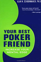 Alan Schoonmaker "Your Best Poker Friend"