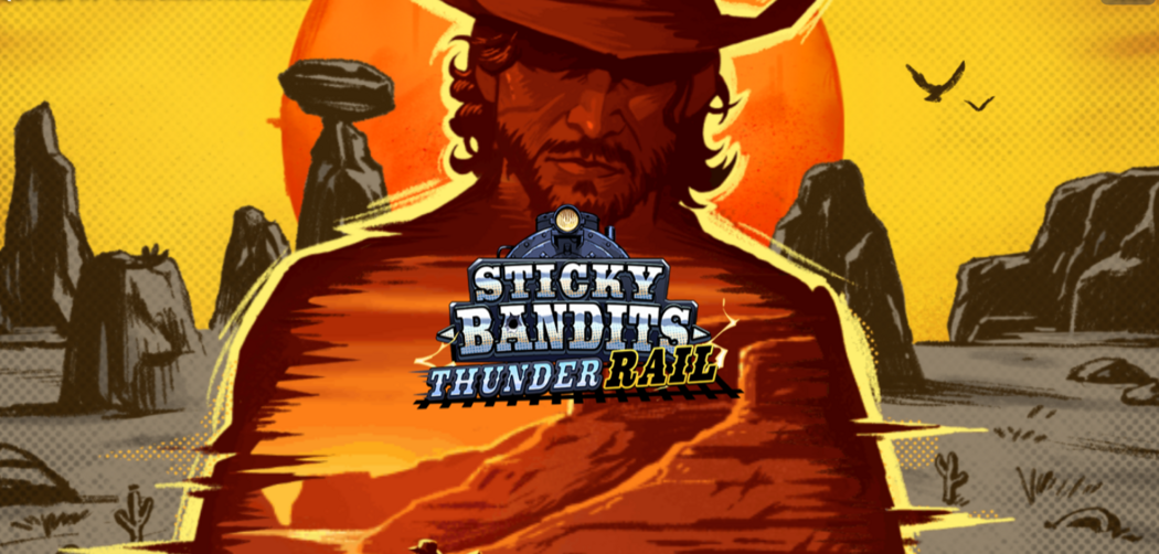 Sticky Bandits Thunder Rail Slot Play Demo for Free