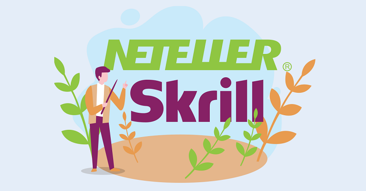 Neteller and Skrill