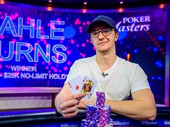 Kahle Burns wins $416 000 in the Poker Masters tournament