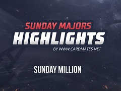 Sunday Million Highlights of 12.05.2019